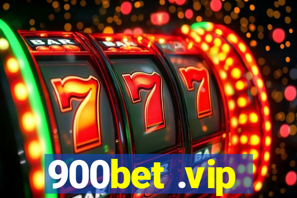 900bet .vip